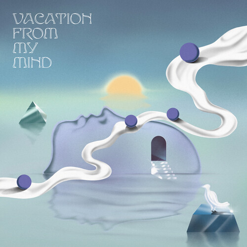 Vacation From My Mind / Various - Vacation From My Mind / Various