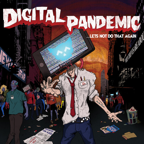 Digital Pandemic...Let's Not Do That Again