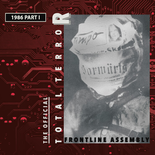 Front Line Assembly - Total Terror Part 1 1986 [Reissue]