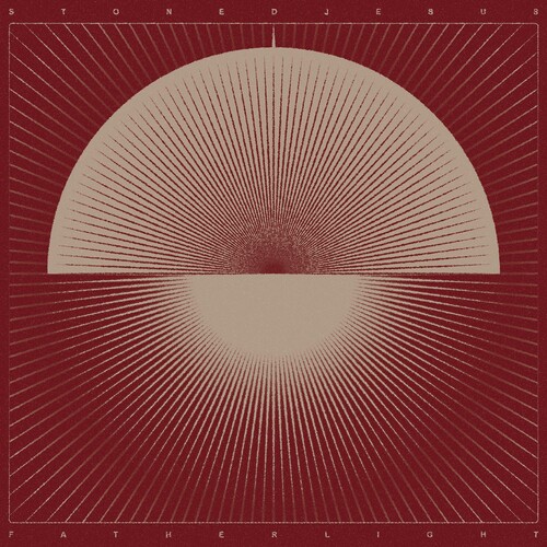 Stoned Jesus - Father Light (Uk) vinyl record cover