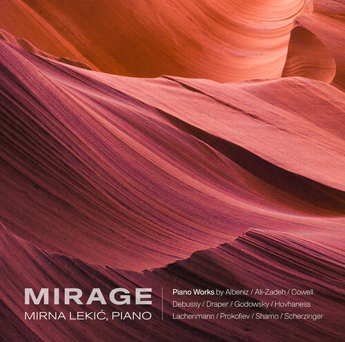 Albeniz / Cowell / Debussy - Mirage