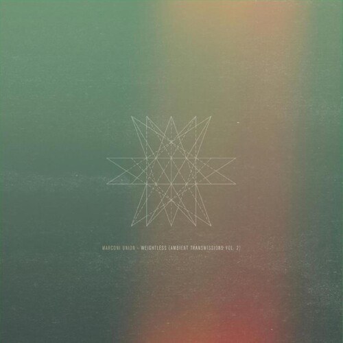 Marconi Union - Weightless: Ambient Transmissions Vol.2 [Indie Exclusive Limited Edition Green LP]
