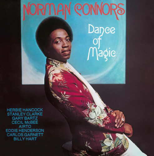 Norman Connors - Dance Of Magic [Remastered]