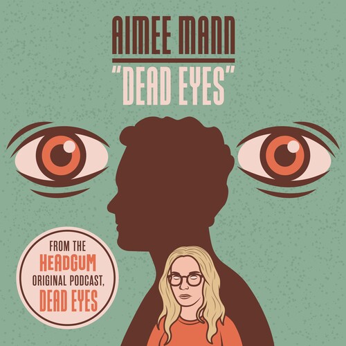 Aimee Mann - Dead Eyes [RSD Black Friday 2023]