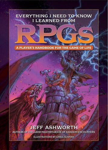 EVERYTHING I NEED TO KNOW I LEARNED FROM RPGS