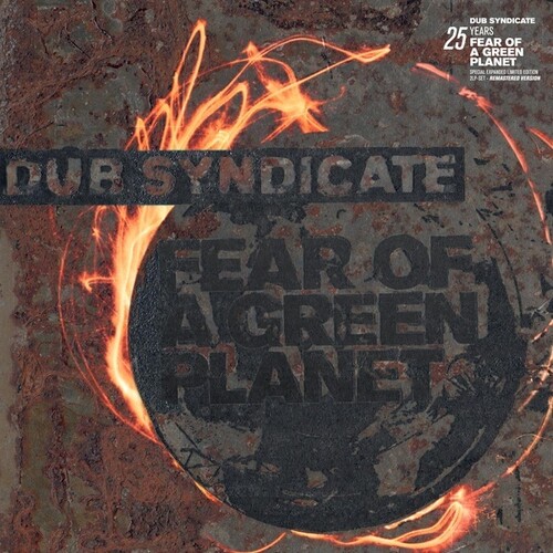 Fear Of A Green Planet (25th Anniversary Expanded Edition)