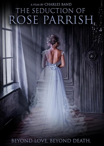 Seduction of Rose Parrish - Seduction Of Rose Parrish