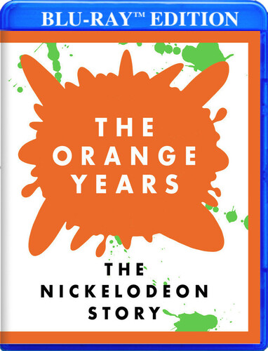 The Orange Years: The Nickelodeon Story