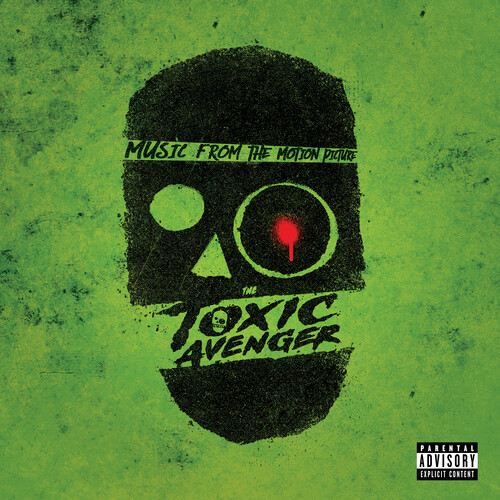 The Toxic Avenger (Original Soundtrack)