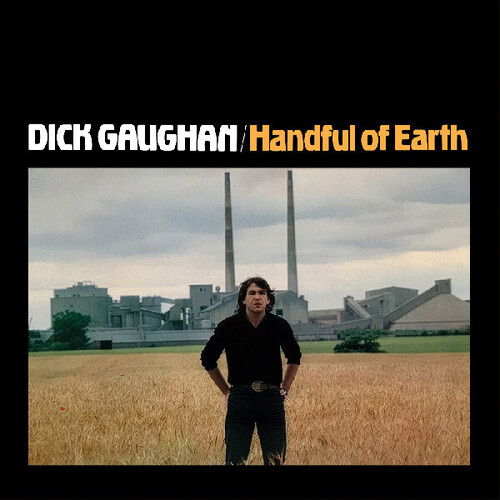 Dick Gaughan - Handful Of Earth (Gate) [180 Gram]