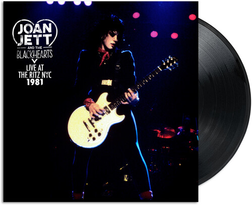 Joan Jett & The Blackhearts - Live At The Ritz NYC 1981 [RSD 2026