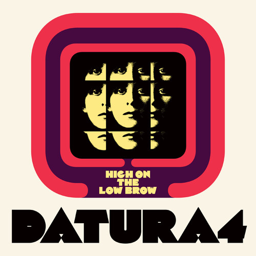 Datura4 - High On The Low Brow vinyl record cover