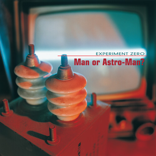 Man Or Astro-Man? - Experiment Zero - Orange [Colored Vinyl] (Org)