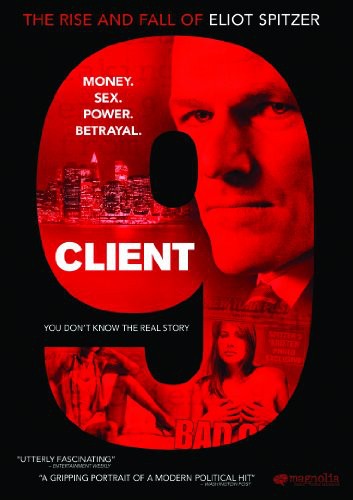 Client 9: The Rise and Fall of Eliot Spitzer