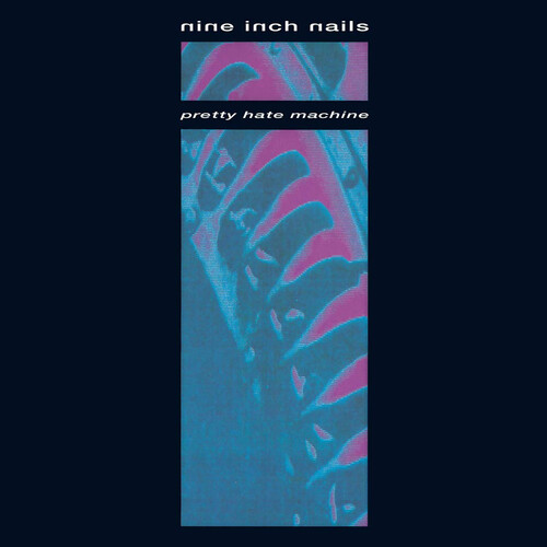Pretty Hate Machine [Reissue]
