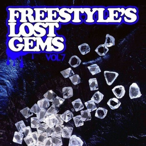 Freestyle's Lost Gems Vol. 7 / Various