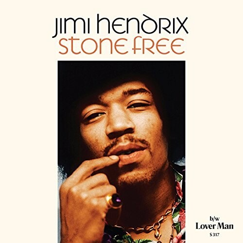 Jimi Hendrix - Stone Free/Lover Man