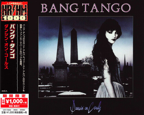 Bang Tango - Dancin' On Coals (incl. Bonus Tracks)