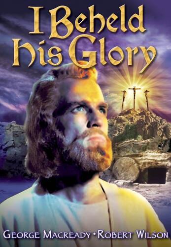 I Beheld His Glory