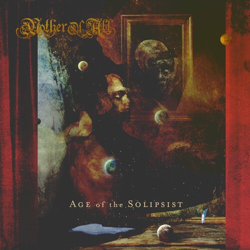 Mother of All - Age Of Solipsist [Digipak]