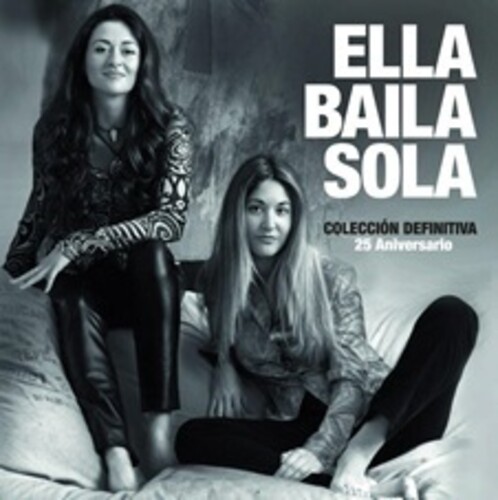 Ella Baila Sola - Coleccion Definitiva 25 Aniersario (Spa)