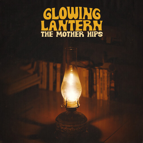 Mother Hips - Glowing Lantern (Gold) vinyl record cover