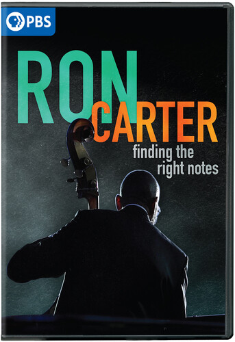 Ron Carter: Finding the Right Notes - Ron Carter: Finding The Right Notes