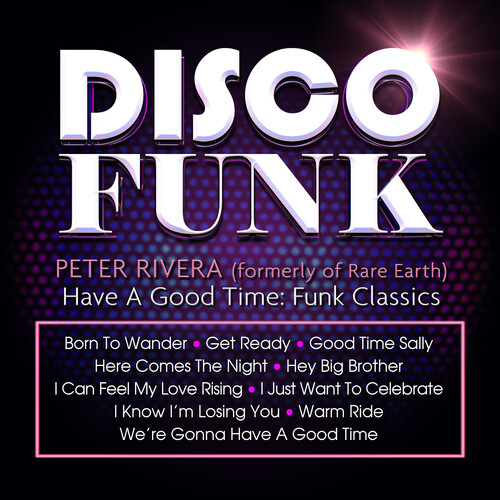 Have A Good Time: Funk Classics