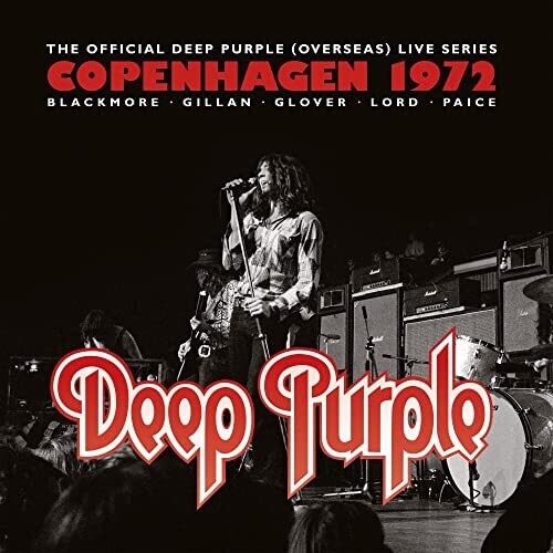 Deep Purple - Live In Copenhagen 1972