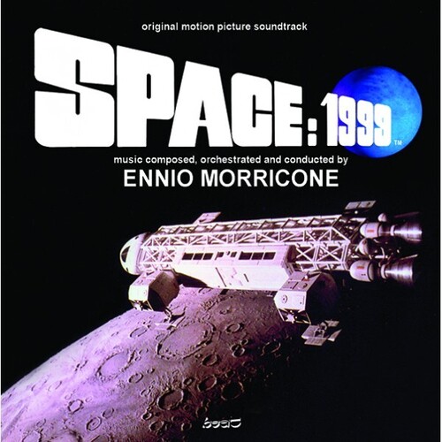 Ennio Morricone  (Ita) - Space: 1999 / O.S.T. (Ita)