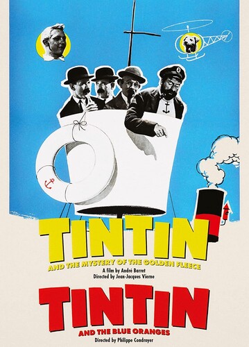 Tintin and the Mystery of the Golden Fleece /  Tintin and the Blue Oranges