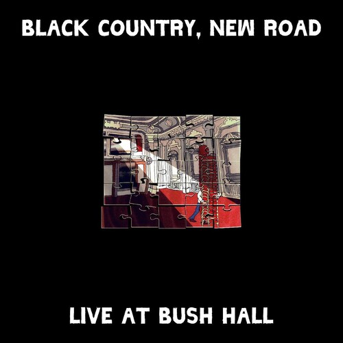 Black Country, New Road - Live at Bush Hall [LP]