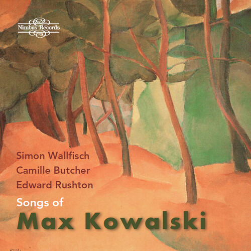 Kowalski / Wallfisch / Butcher - Songs Of Max Kowalski