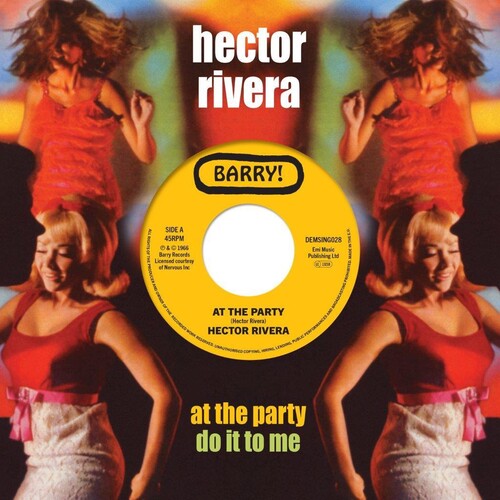 Hector Rivera - At The Party / Do It To Me (Uk)