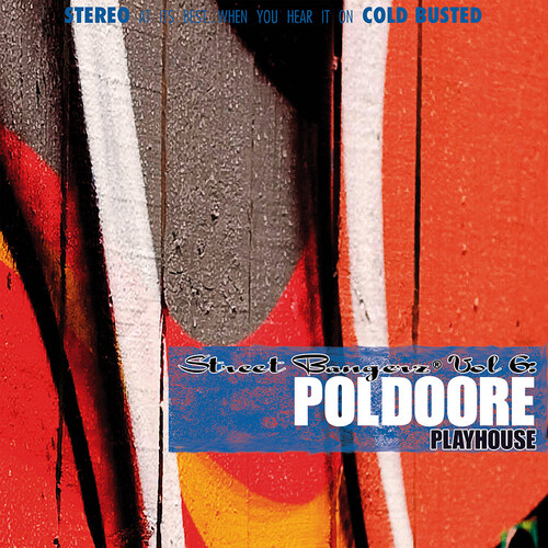 Poldoore - Street Bangerz Volume 6: Playhouse [Remastered]