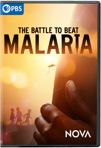 NOVA: The Battle To Beat Malaria