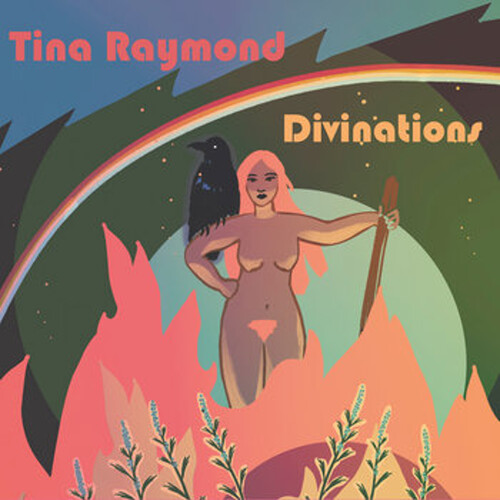 Tina Raymond - Divinations
