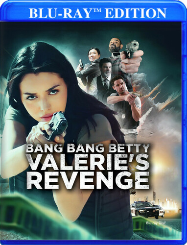 Bang Bang Betty Valerie's Revenge - Bang Bang Betty Valerie's Revenge / (Mod Ac3 Dol)