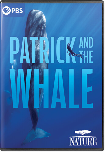 Nature: Patrick & the Whale - Nature: Patrick & The Whale