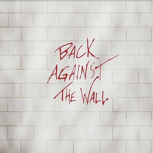Back Against The Wall (Various Artists) Clear