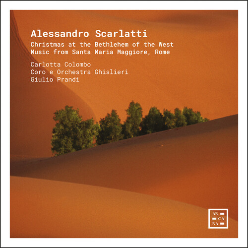 Scarlatti: Christmas at the Bethlehem of the West - Music from Santa Maria Maggiore, Rome