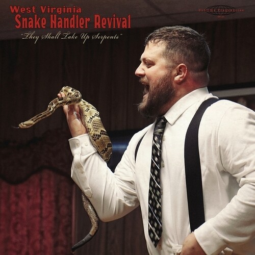Pastor Chris Congregation - West Virginia Snake Handler Revival They Shall vinyl record cover