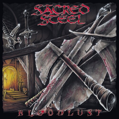 Sacred Steel - Bloodlust vinyl record cover