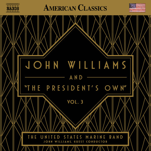 John Williams & The President's Own Vol. 3