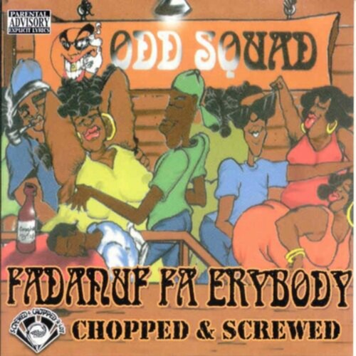 Fadnuf Fa Erybody [Explicit Content]