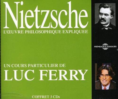 Nietzsche L'CEUvre Philosophique Expliquee