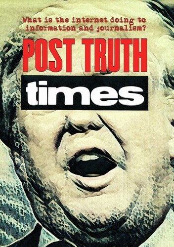 Post Truth Times: We The Media