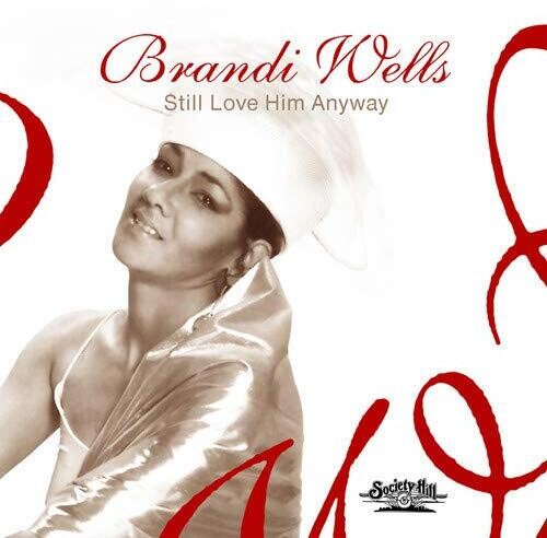 Still Love Him Anyway