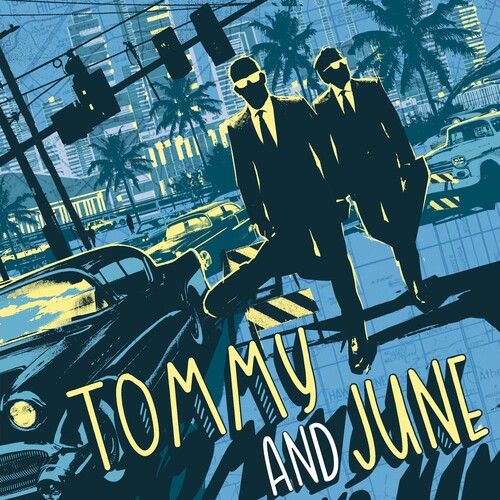 Tommy & June