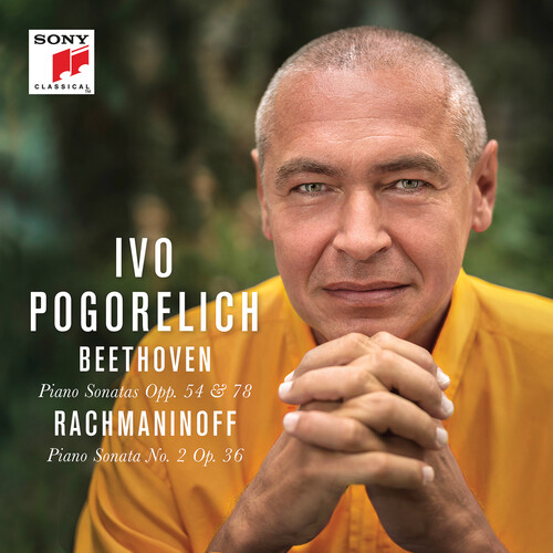 Beethoven: Piano Sonatas Op. 54 & 78 - Rachmaninoff: Piano Sonata No. 2 Op. 36